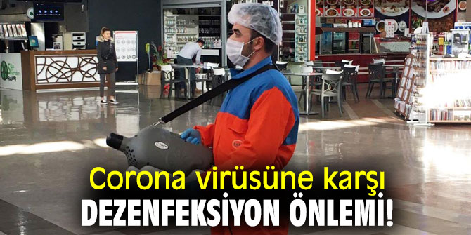 Corona virüsüne karşı dezenfeksiyon önlemi!