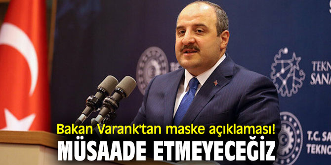 Bakan Varank'tan maske açıklaması!