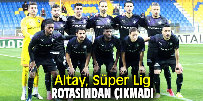 Altay, Hatayspor maçına odakladı!