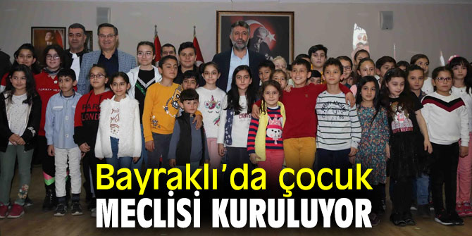 Bayraklı Belediyesi, çocuk meclisi kuruyor
