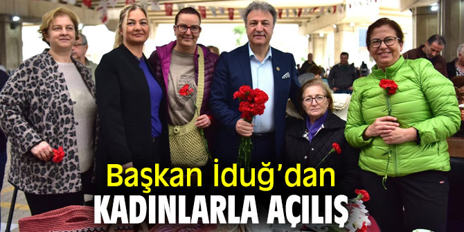 Başkan İduğ, Bit Pazarı'nı kadınlarla birlikte açtı