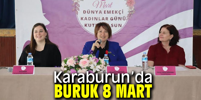 Karaburun’da buruk 8 Mart!