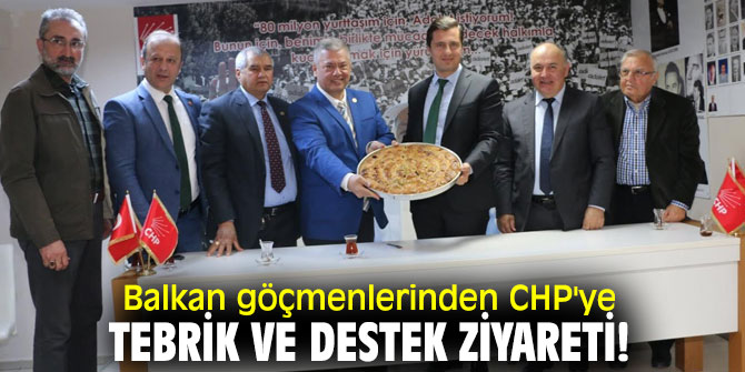 Balkan göçmenlerinden CHP İzmir'e ziyaret!