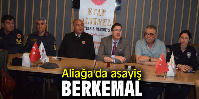 Aliağa'da güvenlik hatsafada!