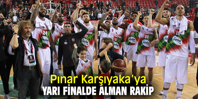 Pınar Karşıyaka’nın rakibi  Medi Bayreuth