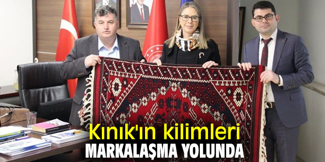 "Kınık Kilimleri" markalaşıyor!