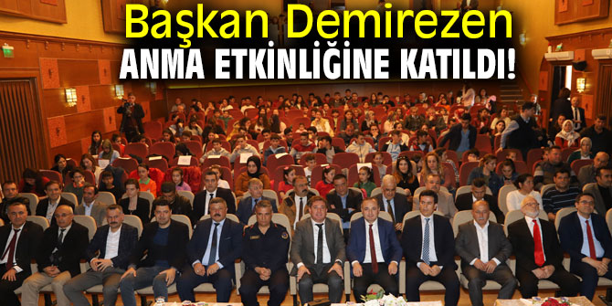 Başkan Demirezen anma etkinliğine katıldı!