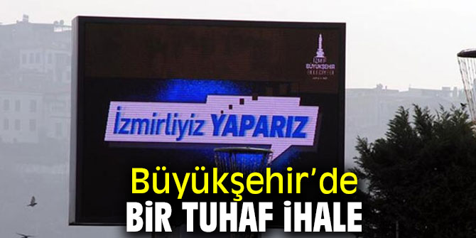 Büyükşehir’de bir tuhaf ihale
