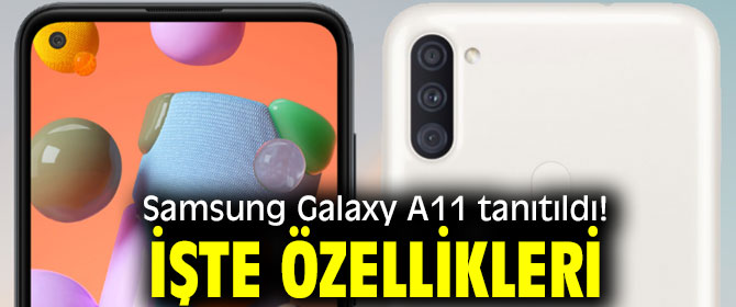 Samsung Galaxy A11 özellikleri!