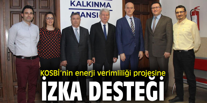 İzmir Kemalpaşa Organize Sanayi Bölgesi'nin projesine İZKA desteği