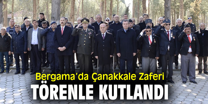 Bergama’da Çanakkale Zaferi törenle kutlandı