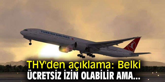 THY'den flaş açıklama!