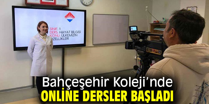 Bahçeşehir Koleji’nde online dersler başladı