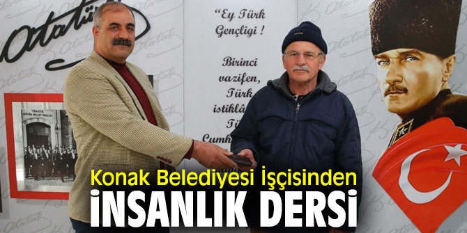 Konak Belediyesi personelinden örnek davranış!