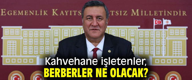 Gürer” Kahveciler KOSGEB kapsamına alınmalıdır.”