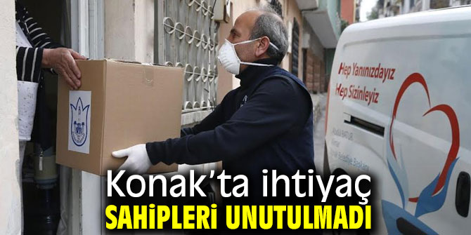 Konak’ta ihtiyaç sahipleri unutulmadı