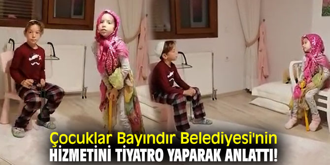 Çocuklar Bayındır Belediyesi'nin hizmetini tiyatro yaparak anlattı!