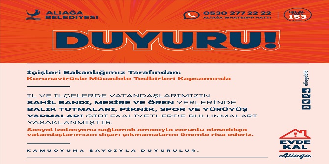 PİKNİK ALANLARI VE SAHİL KENARLARINA KORONA YASAĞI