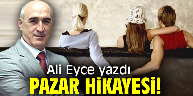 Pazar Hikayesi!