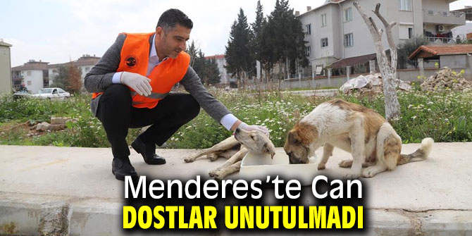 Menderes’te Can Dostlar Unutulmadı