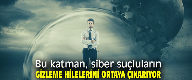 Hackerleri zorlayacak yeni katman!