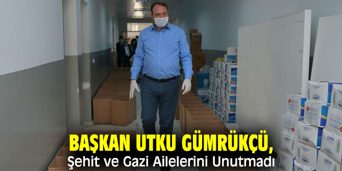 Başkan Gümrükçü'den Şehit ve Gazi Ailelerine destek