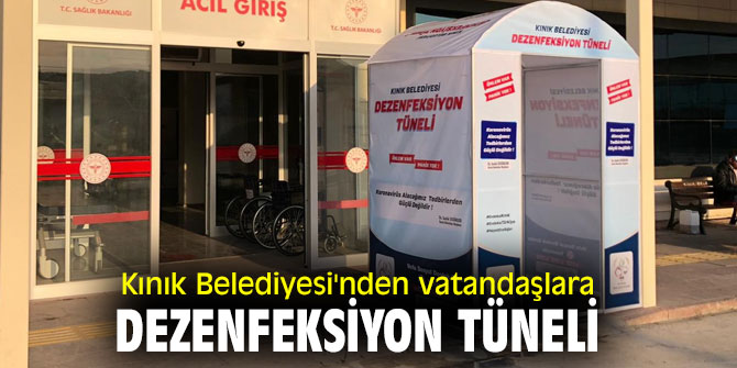 Kınık Belediyesi'nden vatandaşlara dezenfeksiyon tüneli