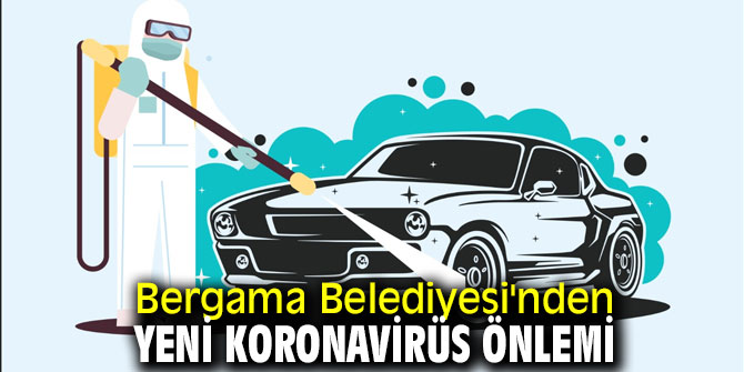 Bergama Belediyesi'nden yeni koronavirüs önlemi