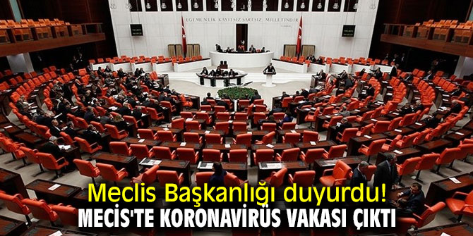 Mecis'te koronavirüs vakası çıktı!