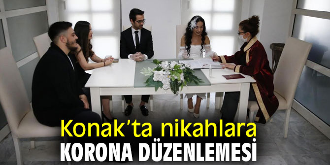 Konak’ta nikahlara Koronavirüs salgını düzenlemesi