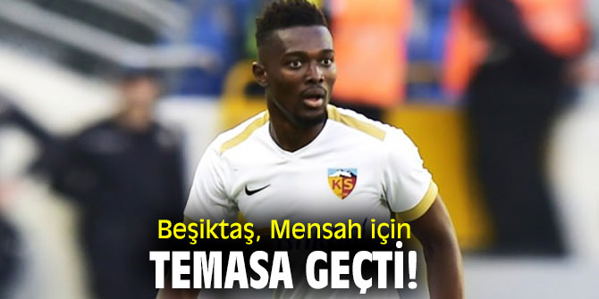 Beşiktaş, Bernard Mensah için temasa geçti!