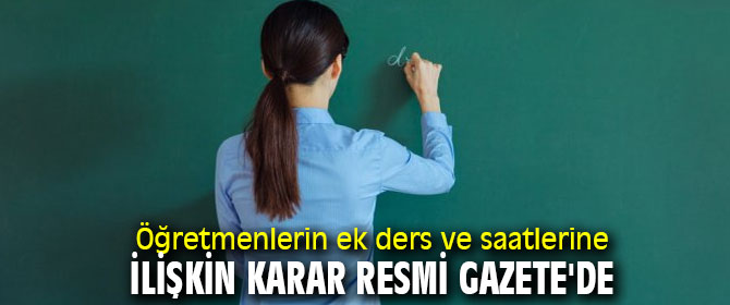 O karar Resmi Gazete'de!