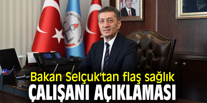 Bakan Selçuk'tan flaş sağlık çalışanı açıklaması
