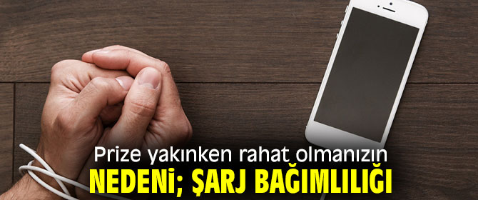 Dikkat! Sizde de şarj bağımlılığı olabilir!