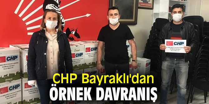 CHP Bayraklı'dan örnek davranış