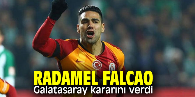 Falcao, Galatasaray kararını verdi