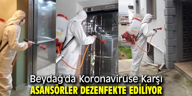 Beydağ'da Koronavirüse Karşı Asansörler Dezenfekte Ediliyor