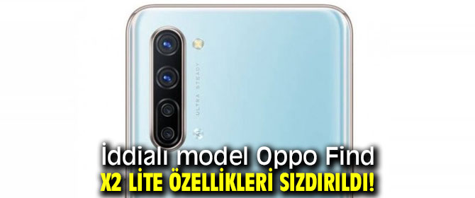 Oppo Find X2 Lite özellikleri sızdırıldı!