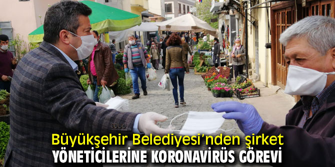 Şirket yöneticilerine koronavirüs görevi