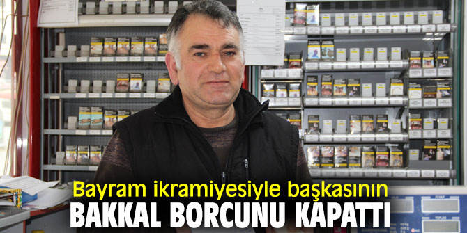 İzmir'de örnek davranış! Bayram ikramiyesiyle başkasının bakkal borcunu kapattı