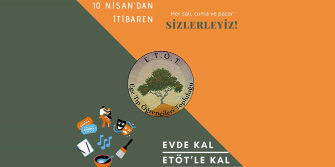 Ege Üniversitesi Tıp Fakültesi öğrencilerinden “Evde Kal” çağrısına destek