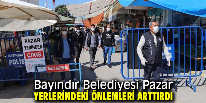 Bayındır Belediyesi Pazar Yerlerindeki Önlemleri Arttırdı