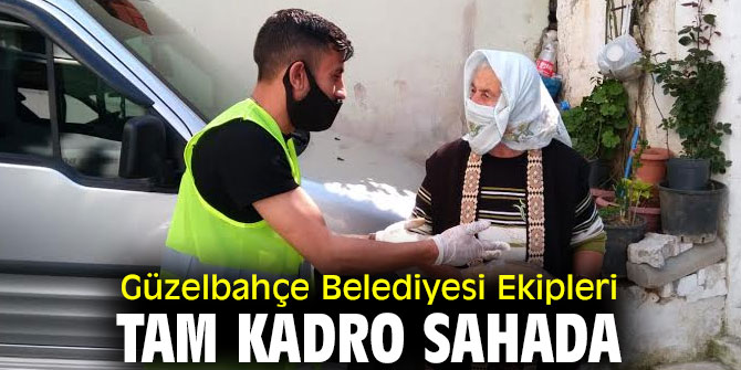 Güzelbahçe Belediyesi tam kadro sahada!