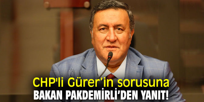 CHP'li Gürer’in sorusuna Bakan Pakdemirli’den yanıt!