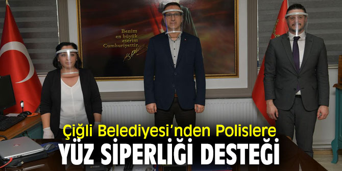 Çiğli Belediyesi, emniyet personellerini unutmadı