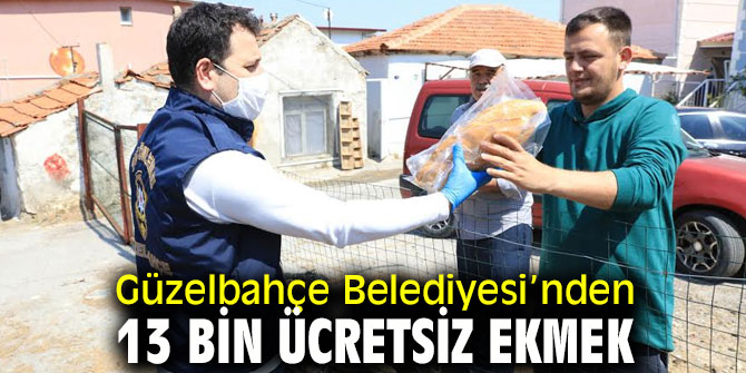 Güzelbahçe Belediyesi’nden 13 bin ücretsiz ekmek