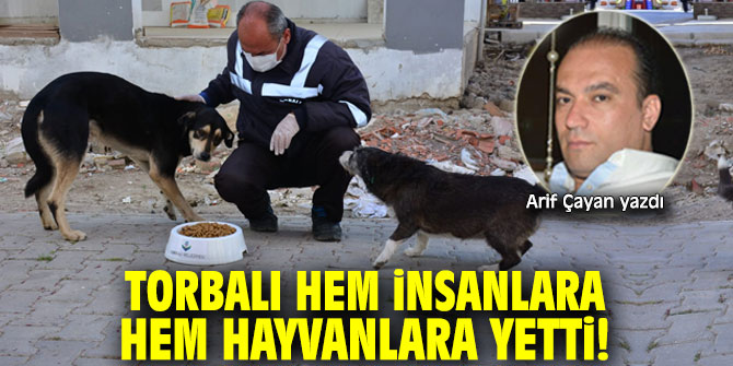 Torbalı Hem İnsanlara Hem Hayvanlara Yetti!