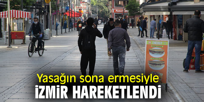 Yasağın sona ermesiyle İzmir hareketlendi