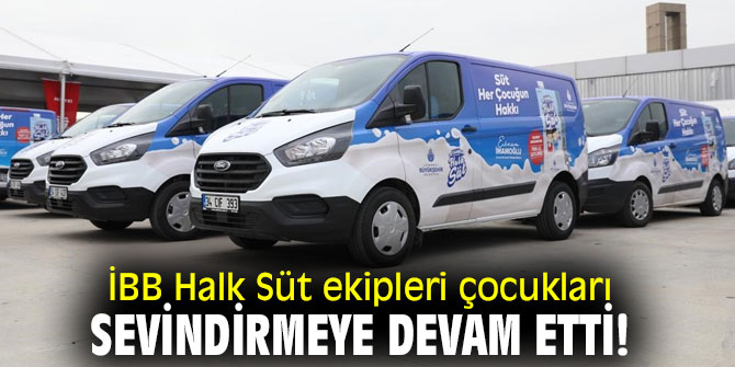İBB Halk Süt ekipleri çocukları sevindirmeye devam etti!