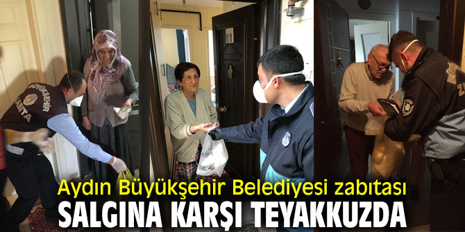 Aydın Büyükşehir Belediyesi zabıtası salgına karşı teyakkuzda